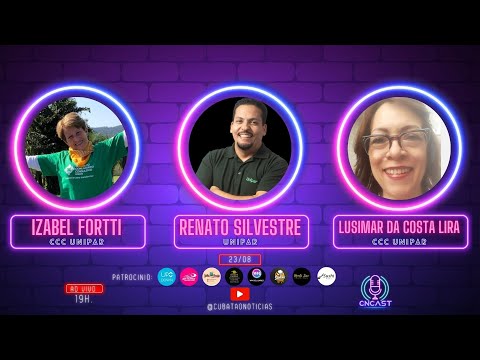 CN-CAST EP.#22 RENATO SILVESTRE ( UNIPAR ) IZABEL FORTTI ( CCC UNIPAR ) LUSIMAR  LIRA (CCC UNIPAR).