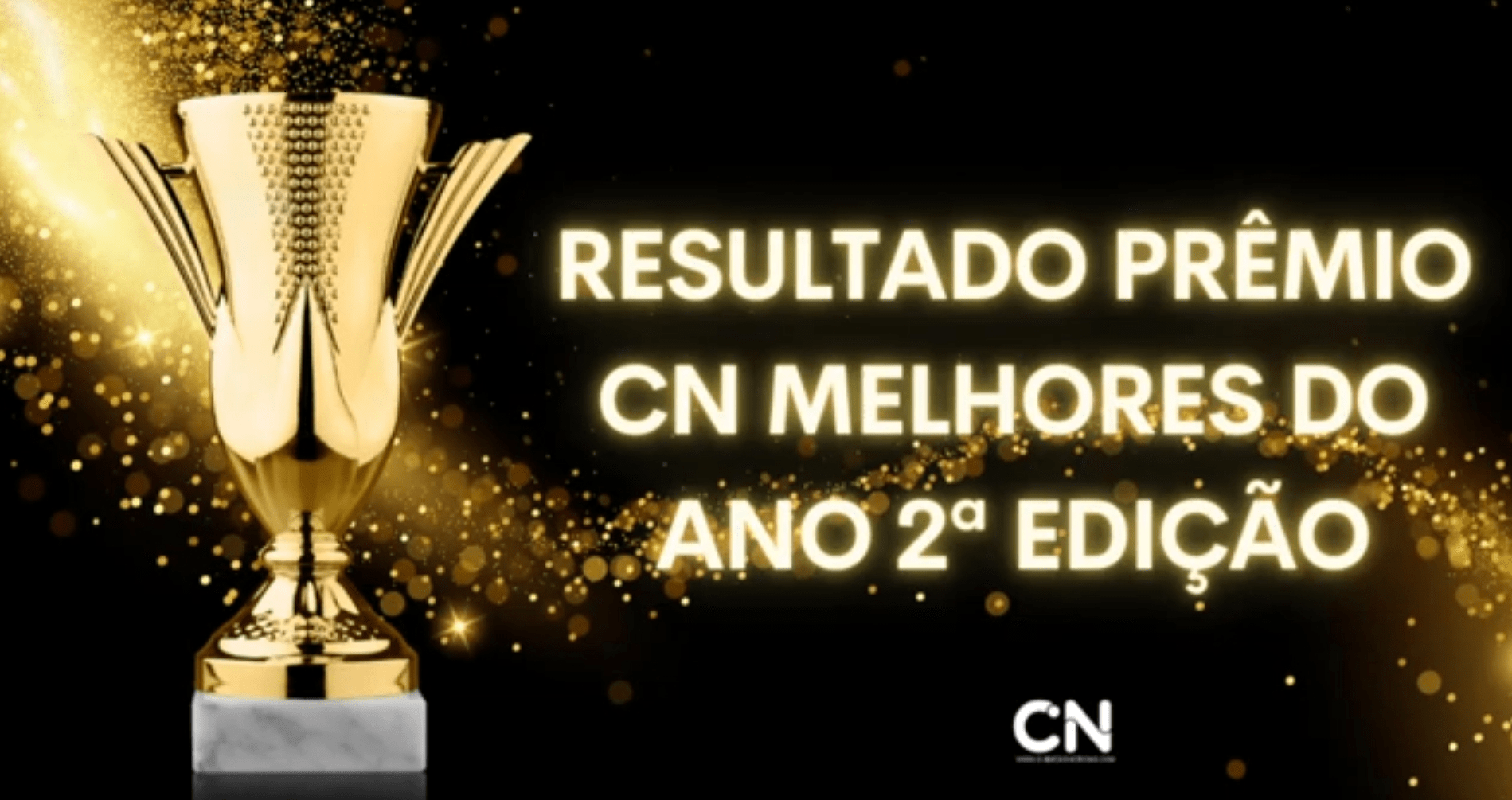 Prêmio CN Melhores do Ano 2ª Edição